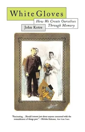 John N. Kotre - White Gloves, Häftad. Tillgänglighet: Lägg i varukorg