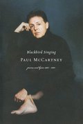 Blackbird Singing: Poems And Lyrics, 1965-2001