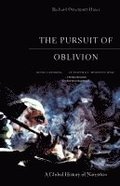 The Pursuit of Oblivion