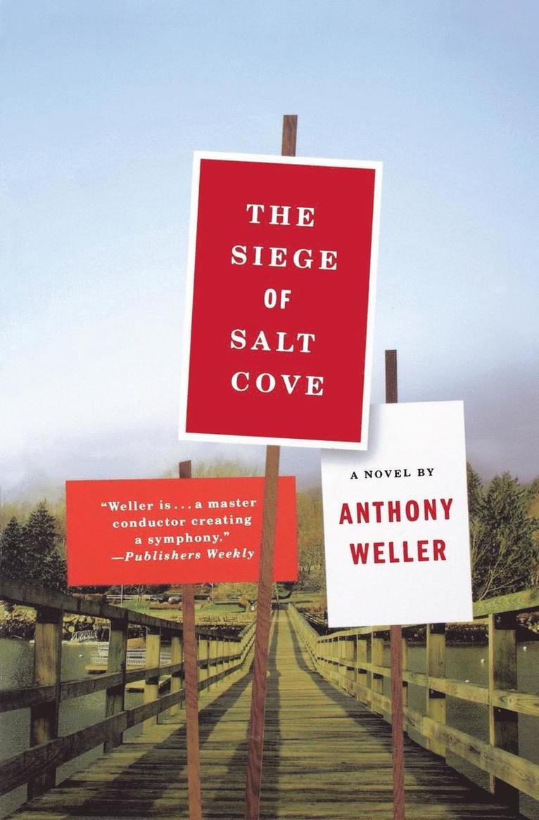 Anthony Weller - Siege of Salt Cove, Häftad