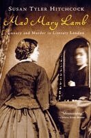 Susan Tyler Hitchcock - Mad Mary Lamb, Häftad