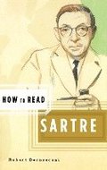 How to Read Sartre