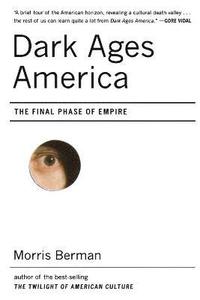 Dark Ages America