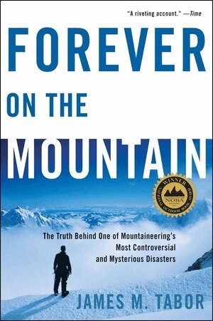 James M. Tabor - Forever on the Mountain, Häftad