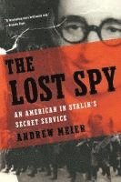 Andrew Meier - Lost Spy, Häftad. Tillgänglighet: Lägg i varukorg