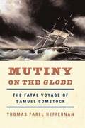Mutiny on the Globe