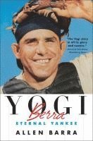 Allen Barra - Yogi Berra, Häftad. Tillgänglighet: Tillfälligt slut