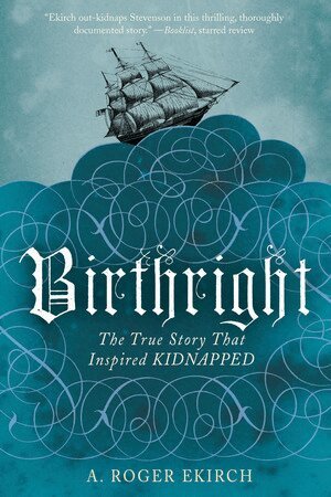 A. Roger Ekirch - Birthright, Häftad