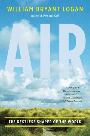 William Bryant Logan - Air, Häftad