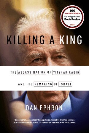Dan Ephron - Killing a King, Häftad