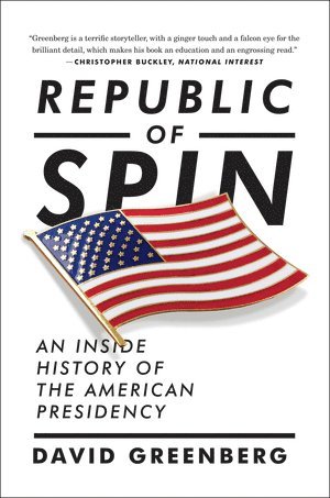 Republic of Spin av David Greenberg, David Greenberg