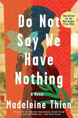 Do Not Say We Have Nothing