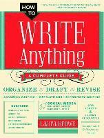 How To Write Anything - A Complete Guide