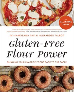 Aki Kamozawa, H. Alexander Talbot - Gluten-Free Flour Power, Häftad. Tillgänglighet: Lägg i varukorg