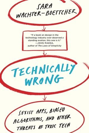 Technically Wrong av Sara Wachter-Boettcher