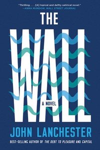 Wall - A Novel
