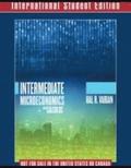 Intermediate Microeconomics with Calculus A Modern Approach International Student Edition + Workouts in Intermediate Microeconomics for Intermediate Microeconomics and Intermediate Microeconomics w...