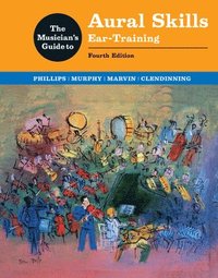 Musician's Guide to Aural Skills