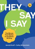&quote;They Say / I Say&quote; (Fifth Edition)