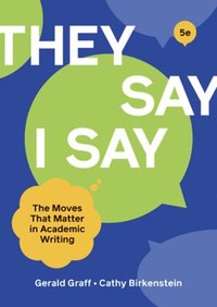 'They Say / I Say'