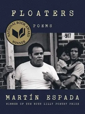 Martín Espada - Floaters, Inbunden. Tillgänglighet: Tillfälligt slut