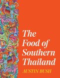 Food of Southern Thailand