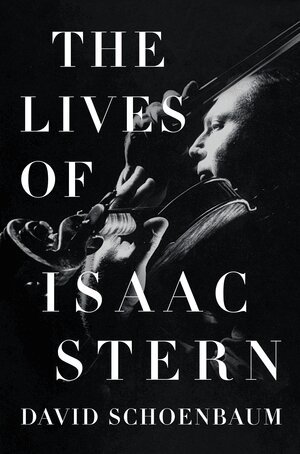 David Schoenbaum - Lives of Isaac Stern, Inbunden. Tillgänglighet: Lägg i varukorg
