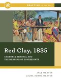 Red Clay, 1835