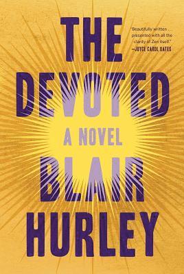 Blair Hurley - DEVOTED, Inbunden
