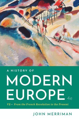 John Merriman - History of Modern Europe, Häftad. Tillgänglighet: Lägg i varukorg