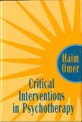 Critical Interventions in Psychotherapy