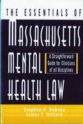 The Essentials of Massachusetts Mental Health Law