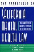 The Essentials of California Mental Health Law