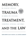 Memory, Trauma Treatment and the Law