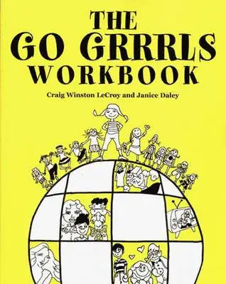 Janice Daley, Craig Winston Lecroy - Go Grrrls Workbook, Häftad. Tillgänglighet: Lägg i varukorg