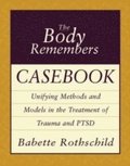 The Body Remembers Casebook