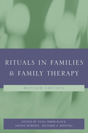 Evan Imber-Black, Janine Roberts, Richard A. Whiting - Rituals in Families and Family Therapy, Häftad. Tillgänglighet: Tillfälligt slut