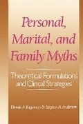 Personal, Marital, and Family Myths