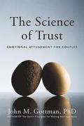 Science of Trust: Emotional Attunement for Couples