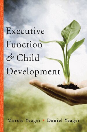 Executive Function & Child Development
