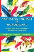 Narrative Therapy in Wonderland