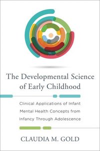 Developmental Science of Early Childhood