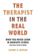 Therapist in the Real World