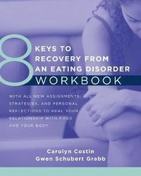 8 Keys to Recovery from an Eating Disorder WKBK