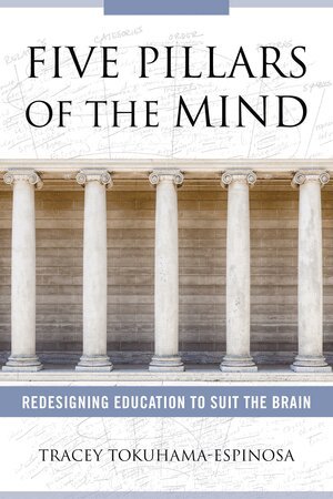 Tracey Tokuhama-Espinosa - Five Pillars of the Mind, Häftad. Tillgänglighet: Lägg i varukorg