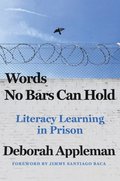 Words No Bars Can Hold