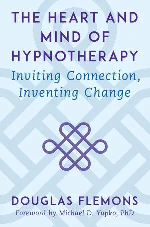 Heart and Mind of Hypnotherapy