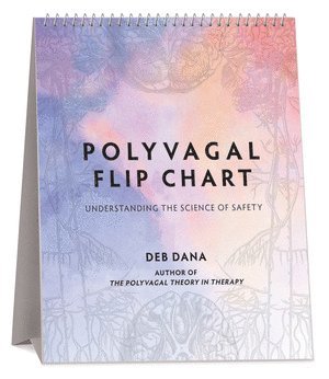 Polyvagal Flip Chart av Deb Dana