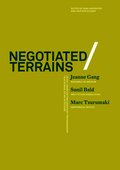 Negotiated Terrains