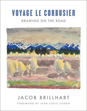 Voyage Le Corbusier